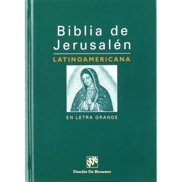 Biblia de Jerusalen: Latinoamericana En Letra Grande (Spanish Edition) [Large Print] [Hardcover]